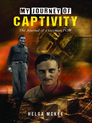 cover image of My Journey of Captivity